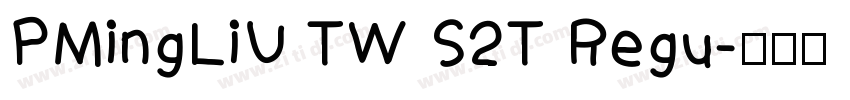 PMingLiU TW S2T Regu字体转换